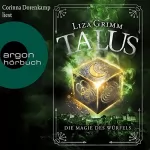 Liza Grimm: Talus - Die Magie des Würfels: Die Hexen von Edinburgh 2