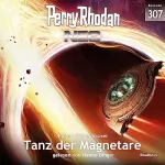 Ruben Wickenhäuser: Tanz der Magnetare: Perry Rhodan Neo 307