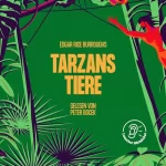 Edgar Rice Burroughs: Tarzans Tiere: 