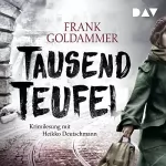 Frank Goldammer: Tausend Teufel: Max Heller 2