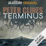 Peter Clines: Terminus: 