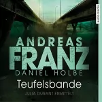 Andreas Franz, Daniel Holbe: Teufelsbande: Julia Durant 14