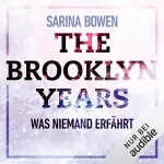 Sarina Bowen: The Brooklyn Years - Was niemand erfährt: Brooklyn Years 2