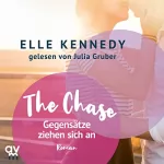 Elle Kennedy: The Chase - Gegensätze ziehen sich an: Briar U, 1