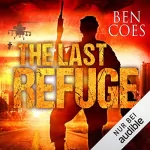 Ben Coes: The Last Refuge - Welt am Abgrund: Dewey Andreas 3