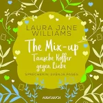 Laura Jane Williams: The Mix-up - Tausche Koffer gegen Liebe: Sehnsuchtsmomente 5