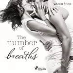 Annie Stone: The number of breaths: Liebesroman