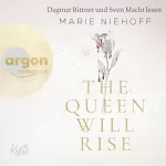 Marie Niehoff: The Queen Will Rise: Vampire Royals 2
