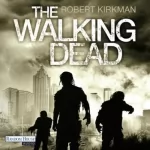 Robert Kirkman, Jay Bonansinga: The Walking Dead: 