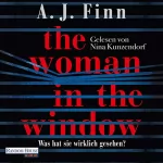 A. J. Finn: The Woman in the Window: Was hat sie wirklich gesehen?: 