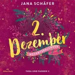 Jana Schäfer: Thea und Parker II: Christmas Kisses. Ein Adventskalender 2