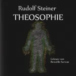 Rudolf Steiner: Theosophie: 