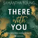 Samantha Young: There With You: 