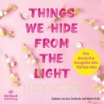 Lucy Score, Ina Streich - Übersetzer: Things We Hide From The Light: Knockemout 2