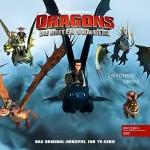 Thomas Karallus: Thors Blitze / Drachengroll. Das Original-Hörspiel zur TV-Serie: Dragons - Die Reiter von Berk 7