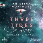 Kristina Moninger: Three Tides to Stay: Breaking Waves 3