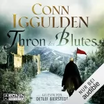 Conn Iggulden, Christine Naegele - Übersetzer: Thron des Blutes: 