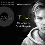 Måns Mosesson, Wolfgang Butt - Übersetzer: Tim: Die offizielle Avicii-Biografie