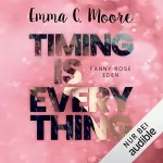 Emma C. Moore: Timing is everything: 