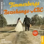 Helge Timmerberg: Timmerbergs Beziehungs-ABC: 