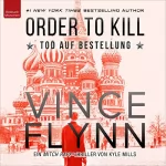 Vince Flynn: Tod auf Bestellung: Mitch Rapp 15