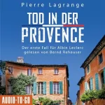 Pierre Lagrange: Tod in der Provence: Der erste Fall für Albin Leclerc 1