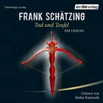 Frank Schätzing: Tod und Teufel: 