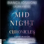Bianca Iosivoni, Laura Kneidl: Todeshauch: Midnight-Chronicles 5