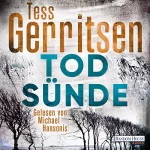 Tess Gerritsen, Andreas Jäger: Todsünde: Maura Isles / Jane Rizzoli 3