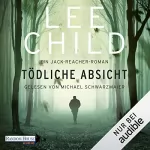 Lee Child, Wulf Bergner - Übersetzer: Tödliche Absicht: Jack Reacher 6