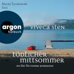 Viveca Sten, Dagmar Lendt - Übersetzer: Tödlicher Mittsommer: Thomas Andreasson ermittelt 1