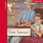 Mark Twain: Tom Sawyer: 