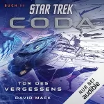 David Mack, Katrin Aust - Übersetzer: Tor des Vergessens: Star Trek - Coda 3
