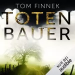 Tom Finnek: Totenbauer: Tenbrink und Bertram 2