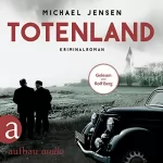 Michael Jensen: Totenland: Inspektor Jens Druwe 1