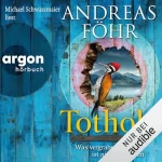 Andreas Föhr: Totholz: Kommissar Wallner 11