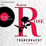 Karen Rose, Andrea Brandl - Übersetzer: Tränennacht: Sacramento 1