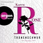 Karen Rose, Andrea Brandl - Übersetzer: Tränenschwur: Sacramento 3
