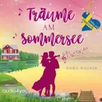 Emma Wagner: Träume am Sommersee: Liebe auf Schwedisch 1 (Staffel 2)