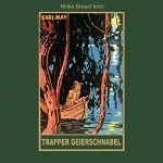 Karl May: Trapper Geierschnabel: Band 54 der Gesammelten Werke
