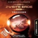 Christian Humberg: Trümmer - Mission Genesis: Die zweite Erde 3