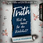 Margje Woodrow, Verena Kiefer - Übersetzer: Truth - Bist du bereit für die Wahrheit?: 