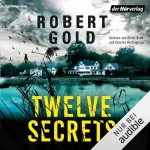 Robert Gold, Ivana Marinović - Übersetzer: Twelve Secrets - Niemand sagt die Wahrheit: Ben Harper 1