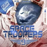 P. E. Jones: Überleben: Space Troopers 9