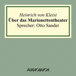 Heinrich von Kleist: Über das Marionettentheater: 