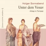 Holger Sonnabend: Unter dem Vesuv: 