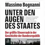 Massimo Bognanni: Unter den Augen des Staates: 