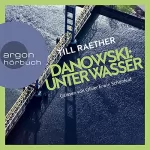 Till Raether: Unter Wasser: Adam Danowski 5