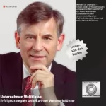 Hermann Simon: Unternehmen Weltklasse. Erfolgsstrategien unbekannter Weltmarktführer: 