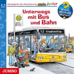 Andrea Erne: Unterwegs mit Bus und Bahn: Wieso? Weshalb? Warum? junior